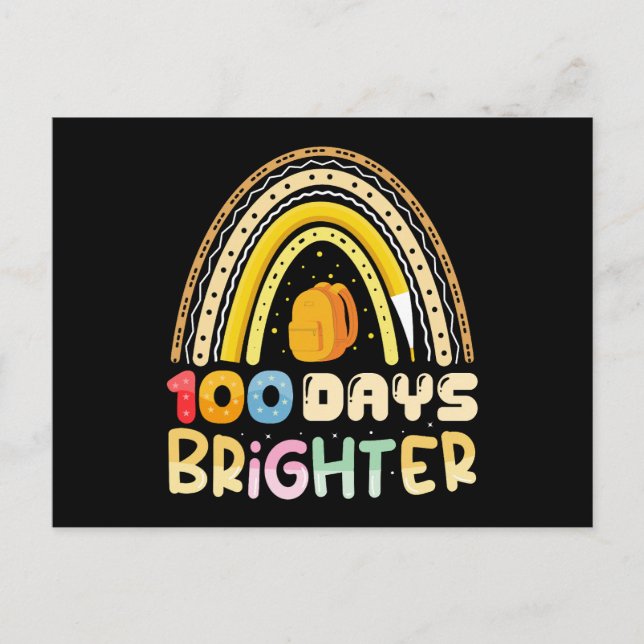 100 Days Brighter 100th Day Of School Teacher Postcard (Front)