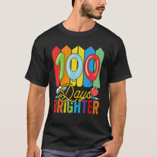 100 Days Brighter For Teachers And Kids Students T-Shirt