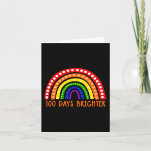100 Days Brighter Fun Teacher 100th Day Of School Card