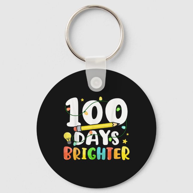 100 Days Brighter Happy 100th Day Of School Keychain (Front)