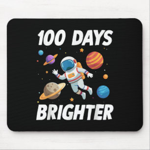 100 Days Brighter Space Astronaut 100th Day Of Mouse Pad