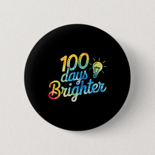 100 Days Brighter Teacher Kids 100th Day Of 2 Inch Round Button
