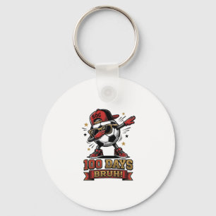 100 Days Bruh Soccer Dabbing Shirt Design_1 Keychain