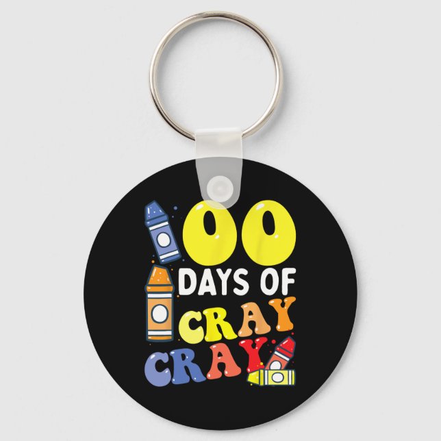 100 Days Cray Cray 100th Day Of School Boys Girls  Keychain (Front)