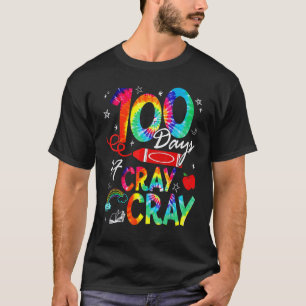100 Days Cray Cray 100th Day Of School Teacher Kid T-Shirt