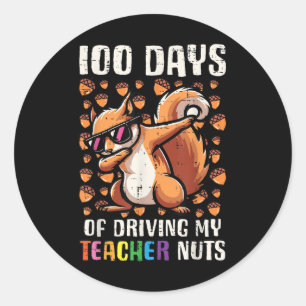 100 Days Driving Teacher Nuts 100th Day School Classic Round Sticker