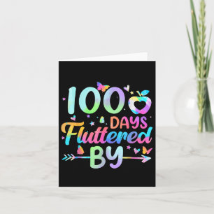 100 Days Fluttered By - 100th Day Of School Card