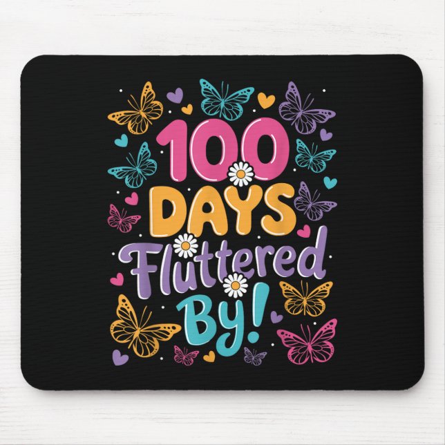 100 Days Fluttered Kids 100th Day Of School Mouse Pad (Front)