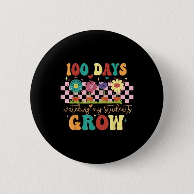 100 Days Growing Boho Flowers Teacher 100th Day 2 Inch Round Button (Front)