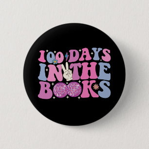 100 Days In The Books Disco Ball Groovy Retro 2 Inch Round Button