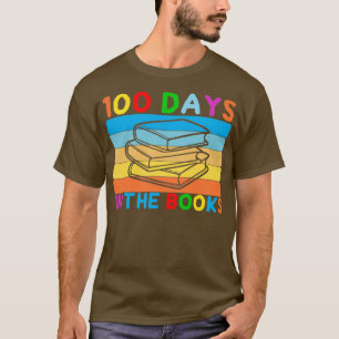 100 Days In The Books Reading Student and Teacher T-Shirt