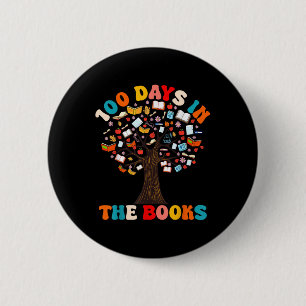 100 Days In The Books Reading Teacher 100th Day 2 Inch Round Button