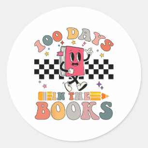 100 Days In The Books Reading Teacher 100th Day Of Classic Round Sticker