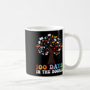 100 Days In The Books Reading Teacher 100th Day Of Coffee Mug