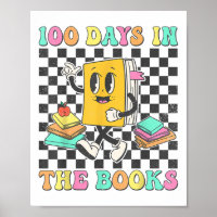 100 Days In The Books Reading Teacher 100th Day