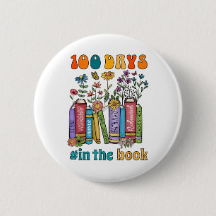 100 Days In The Books Teacher Life School Gifts Ou 2 Inch Round Button