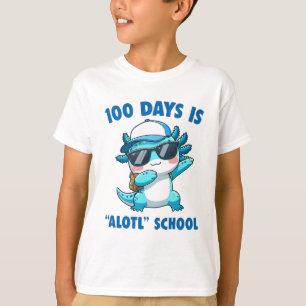 100 Days Is A Lotl School Cute Axolotl Teacher T-Shirt