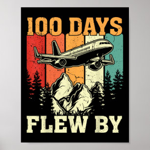 100 Days Just Flew By Airplane 100th Day Of Poster