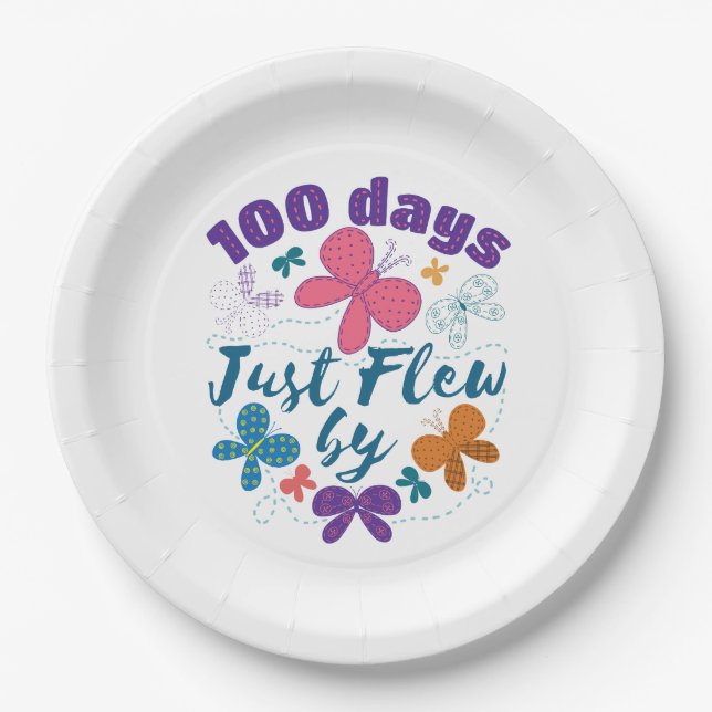 100 Days Just Flew By  School Butterfly  Paper Plate (Front)