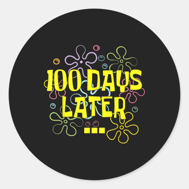 100 Days Later Teacher And Pupil 100th Day Of Classic Round Sticker (Front)