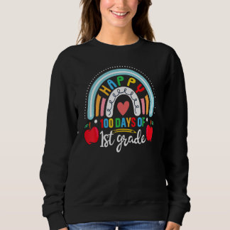100 Days of 1st Grade 100th Day of School Teacher Sweatshirt