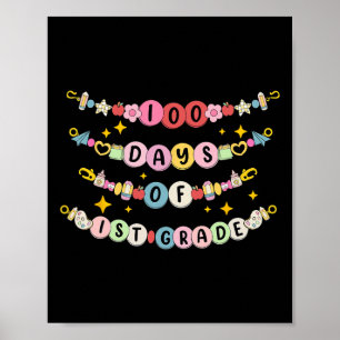 100 Days Of 1st Grade Bracelet  Poster