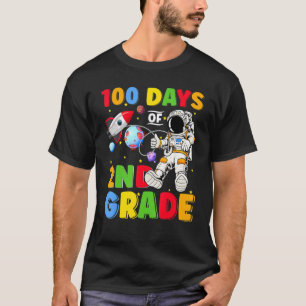 100 Days Of 2nd Grade Astronaut 100 Days Smarter B T-Shirt
