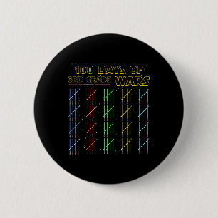 100 Days Of 3rd Grade Wars 100th Day Of School 2 Inch Round Button