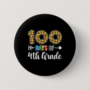 100 days of 4th grade teacher student 100th day sc 2 inch round button
