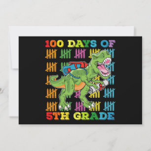100 Days Of 5th Grade T Rex Dinosaur School Invitation