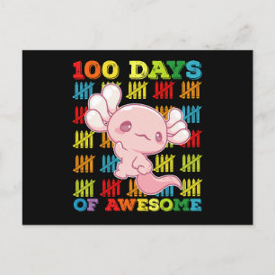 100 Days Of Awesome Axolotl 100th Day Of School Postcard