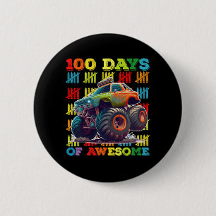 100 Days Of Awesome Monster Truck 100th Day School 2 Inch Round Button
