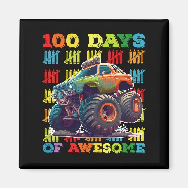 100 Days Of Awesome Monster Truck 100th Day School Magnet (Front)