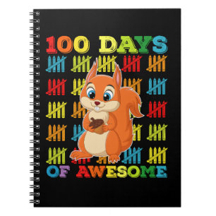 100 Days Of Awesome Squirrel 100th Day Of School Notebook