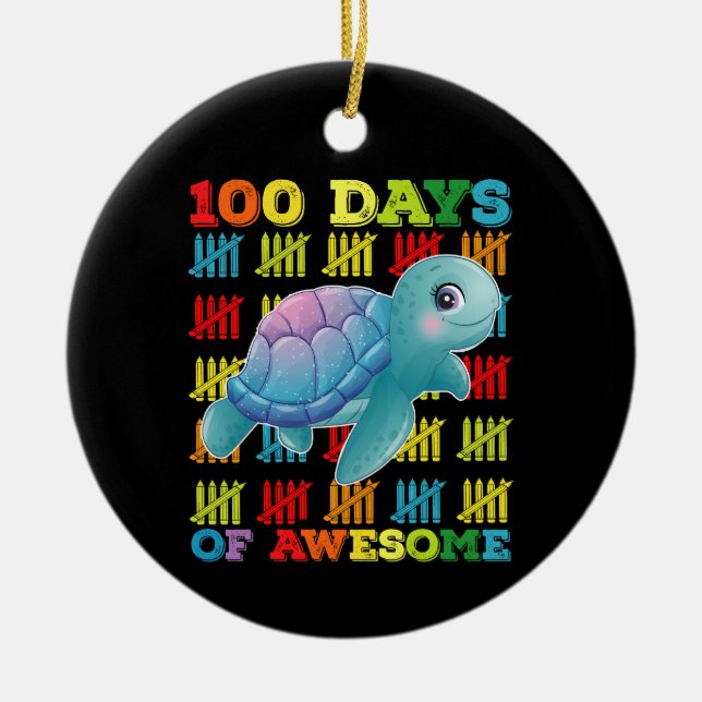 100 Days Of Awesome Turtle 100th Day Of School Ceramic Ornament (Front)