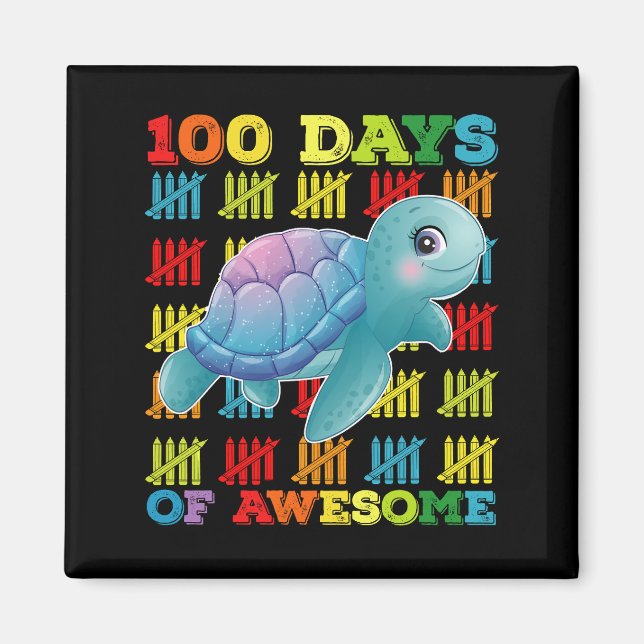 100 Days Of Awesome Turtle 100th Day Of School Magnet (Front)