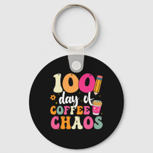 100 Days Of Coffee And Chaos 100th Day Of School T Keychain
