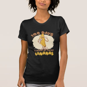 100 days of driving my teacher bananas prek T-Shirt