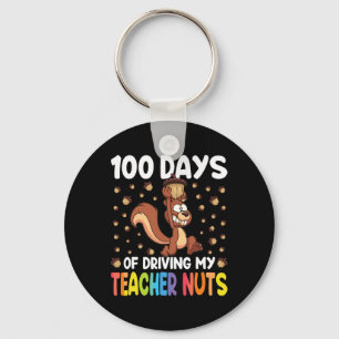 100 Days Of Driving My Teacher Nuts Squirrel 100th Keychain