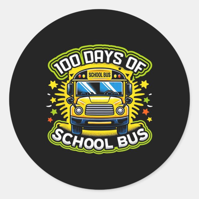 100 Days Of Driving The School Bus 1  Classic Round Sticker (Front)