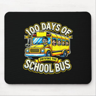 100 Days Of Driving The School Bus 2  Mouse Pad