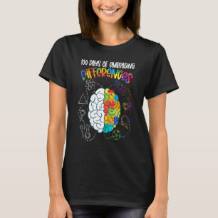 100 Days Of Embracing Differences Sped Teacher Aut T-Shirt
