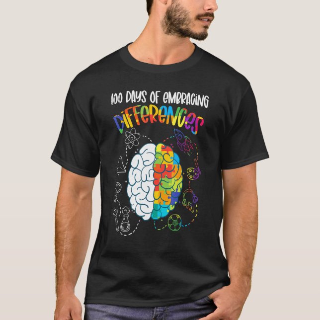 100 Days Of Embracing Differences Sped Teacher Aut T-Shirt (Front)
