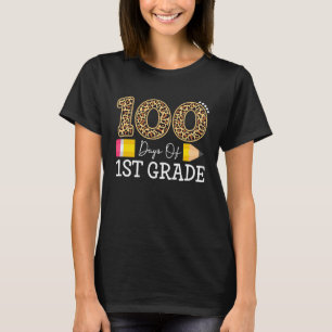 100 Days Of First Grade Leopard Happy 100th Day Of T-Shirt