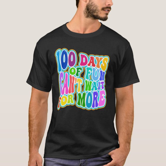 100 Days of Fun Happy 100th Day of School Kids  1 T-Shirt (Front)