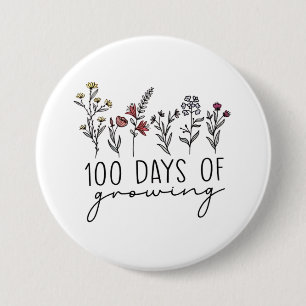 100 Days of Growing Gerdening Plants School  3 Inch Round Button