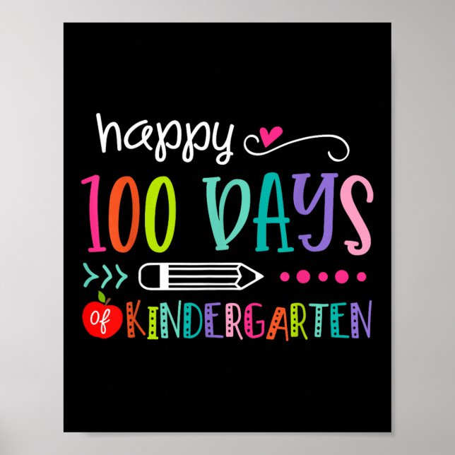 100 Days Of Kindergarten 100th Days Of School Poster (Front)