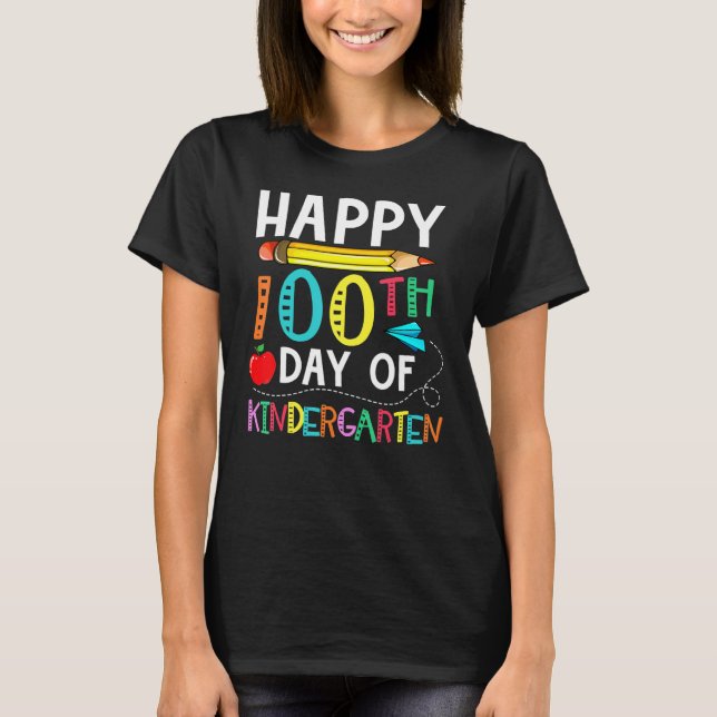 100 Days Of Kindergarten Happy 100th Day Of School T-Shirt (Front)