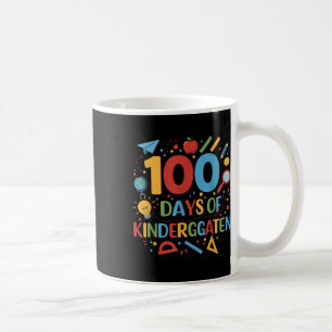 100 Days Of Kindergarten School 100th Days Of Coffee Mug