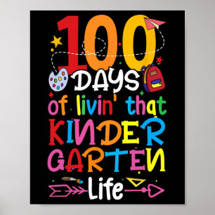 100 Days Of Living That Kindergarten Life Boy Girl Poster